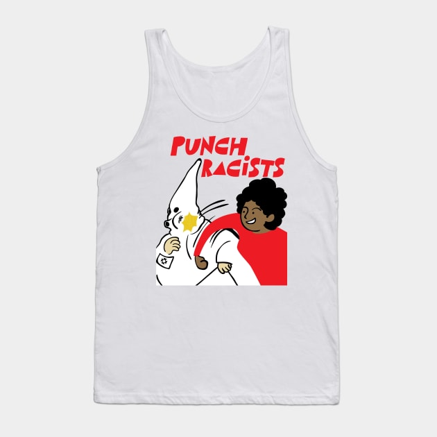 Punch racists Tank Top by popcornpunk